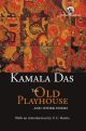 The Old Playhouse and Other Poems