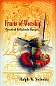Fruits of Worship : Practical Religion in Bengal