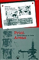 Print Areas: Book History in India(HB)