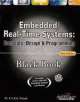 Embedded Real Time Systems: Concepts, Design and Programming Black Book, with CD