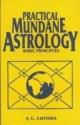 Practical Mundane Astrology How To judege A mundane Chart