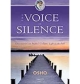 The Voice of Silence