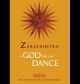 Zarathustra : God That Can Dance