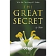 The Great Secret