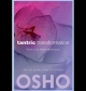 Tantric Transformation