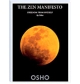 The Zen Manifesto : Freedom From Oneself