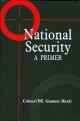 National Security : A Primer