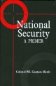 National Security : A Primer