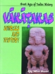 Great Ages of Indian History: Vakatakas: Sources And History