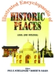 Illustrated Encyclopaedia of Historic Placesa  (Set of 3 Vols.)