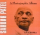Sardar Patel : A Photographic Album