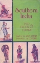 Southern India : Land, People and Culture