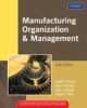 Manufacturing Organization and Management, 6th Edi.