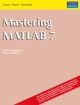 Mastering MATLAB 7