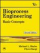 Bioprocess Engineering : Basic Concepts, 2nd Edi.