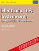 Electronic Test Instruments : Analog and Digital Measurements, 2nd Edi.