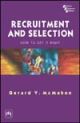Recruitment and Selection - How to Get it Right