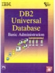 DB2 Universal Database  Basic Administration