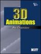 3D Animations : An Overview