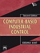 Computer Based Industrial Control, 2/e