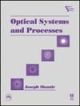 Optical Systems and Processes