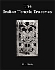 The Indian Temple Traceries
