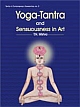 Yoga-Tantra and Sensuousness in Art