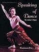 Speaking of Dance The Indian Critique