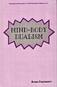 Mind-Body Dualism A Philosophical Investigation