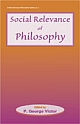 Social Relevance of Philosophy Essays on Applied Philosophy