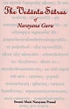 The Vedanta Sutras of Narayana Guru With an English Translation of the Original Sanskrit and Commentary