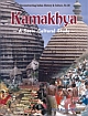 Kamakhya A Socio Cultural Study