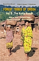 Forest Tribes of Orissa (Vol. 2) The Kuttia Kondh