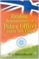 Random Reminiscences of a Police Officer Under two Flags