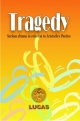 Tragedy, 1st Ed.