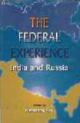 The Federal Experience: Indian and Russia