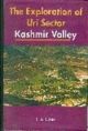 The Exploration of URI Sector, Kashmir Valley