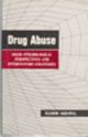 Drug Abuse: Socio-Psychological Perspectives and Intervention Strategies