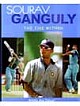 Sourav Ganguly The Fire Within