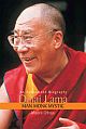 Dalai Lama : Man, Monk, Mystic