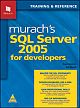 Murach`s SQL Server 2005 for Developers