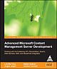 Advanced Microsoft Content Management Server Development