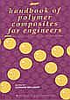 Handbook of Polymer Composites for Engineers
