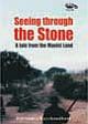 Seeing through the stones : A tale from the Maoist land 