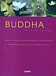 Buddha: His Life and Teachings