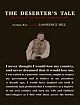 THE DESERTER`S TALE: The Story of an Ordinary American Soildier