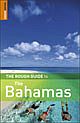 The Rough Guide to the Bahamas–2nd Edition