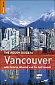 The Rough Guide to Vancouver–3rd Edition