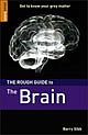 The Rough Guide to the Brain–New Title