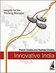 Innovative India: Insights for the Thinking Manager